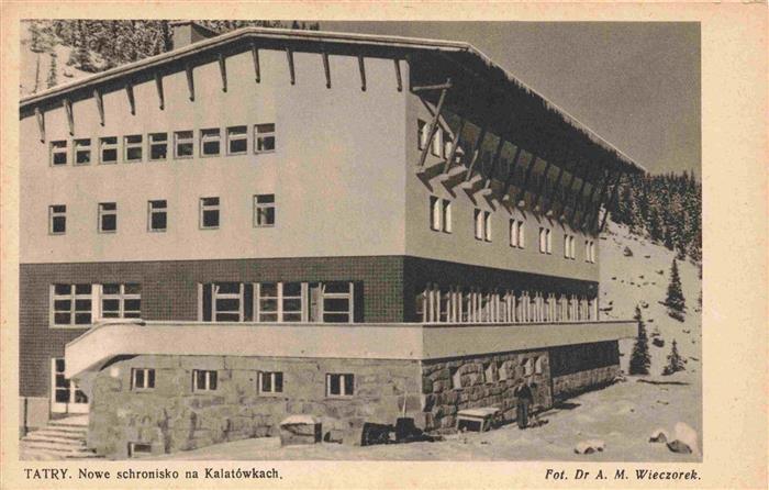 Kalatowkach Nowe schronisko Tatry