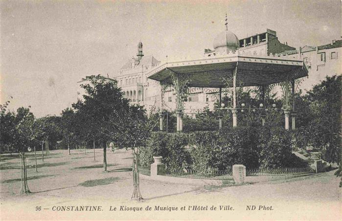 Constantine Algerie Le Kiosque de Musique et l'Hôtel de Ville
