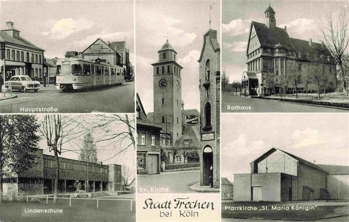 FRECHEN NRW Hauptstrasse Ev Kirche Rathaus Lindenschule Pfarrkirche St Maria Koe