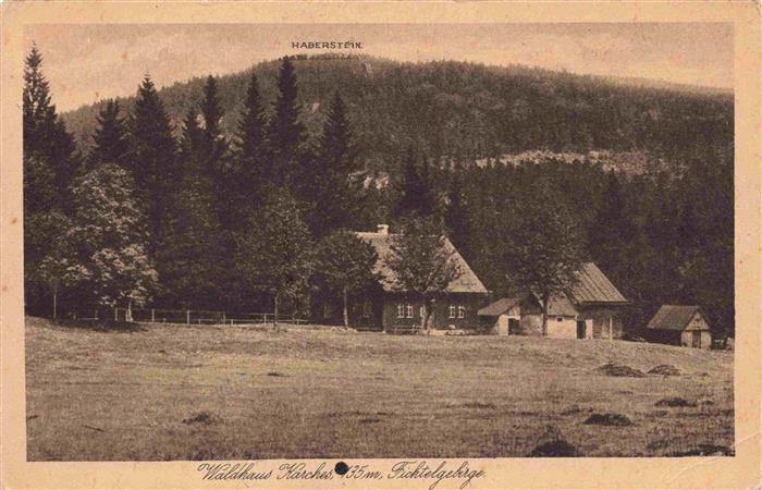 Karches Bischofsgruen Bayern Waldhaus Karches mit Haberstein