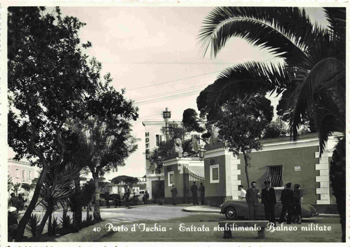 Porto d Ischia NAPOLI Campania IT Entrada stabilimento Balneo militare