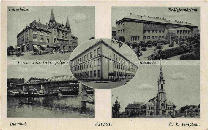 Ujpest BUDAPEST HU Varoshaza Realgimnazium Ferenc Jozsef teri polgari fiuiskola
