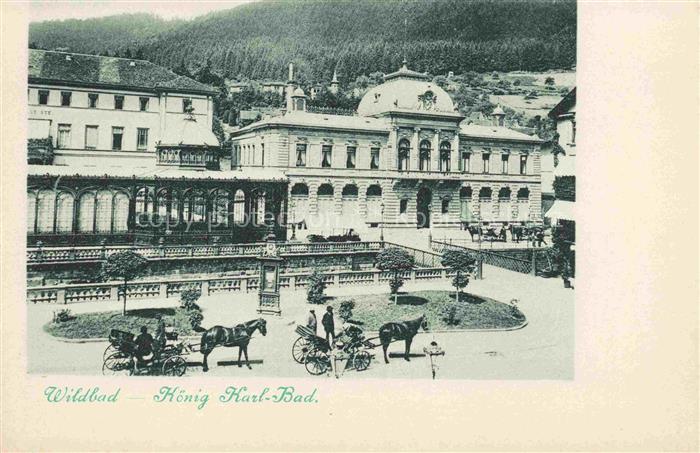 WILDBAD  Schwarzwald Koenig Karl Bad
