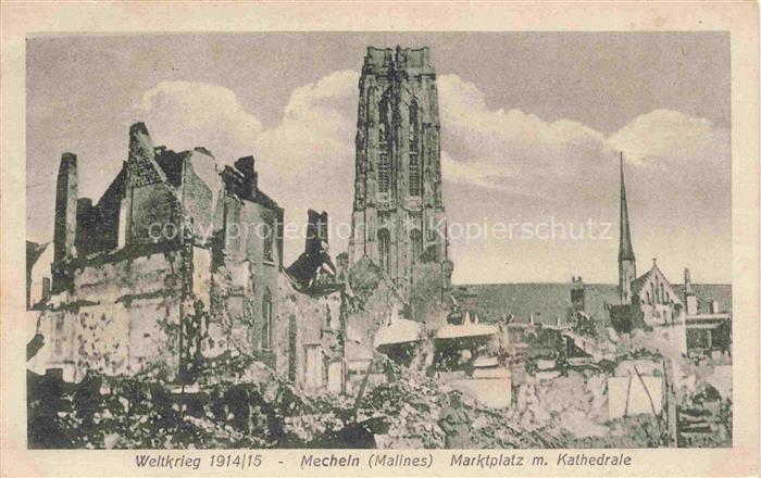 Mecheln Marktplatz mit Kathedrale zerstoert in WK1