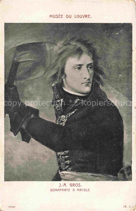 Napoleon Bonaparte Adel J.A.Gros Bonaparte a Arcole Nr. 10391