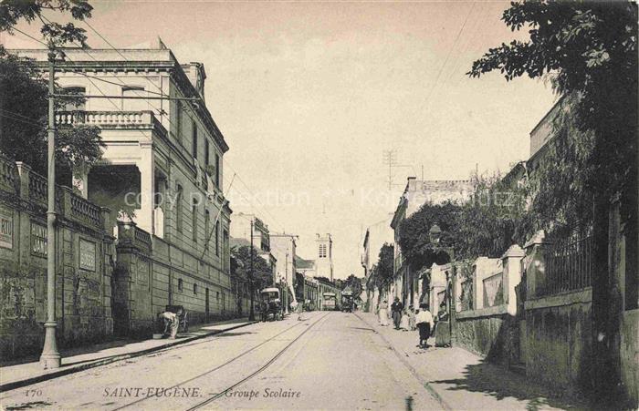 Saint Eugene Bologhine Algerie Groupe Scolaire