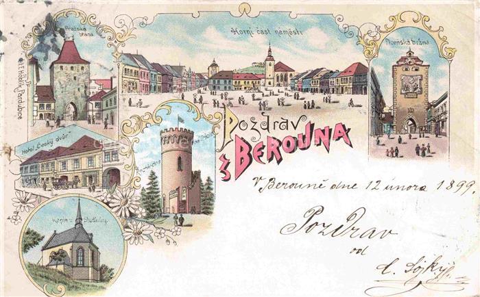 Berouna Beroun Beraun CZ Horni cast namesti Brana Hotel Kaple Litho