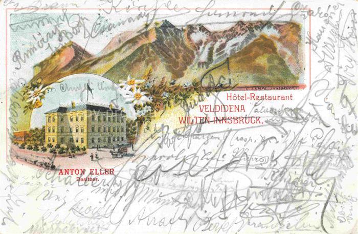 Wilten INNSBRUCK Tirol AT Hotel Restaurant Veldidena Alpen Kuenstlerkarte