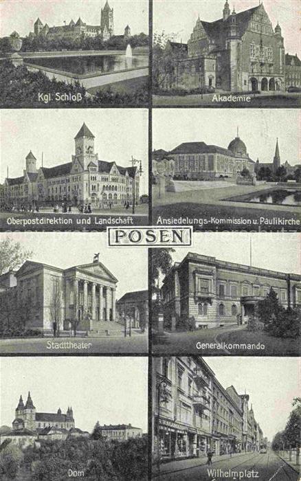 Posen  POZNAN PL Kgl Schloss Akdadmie Oberpostdirektion und Landschaft Paulikirc
