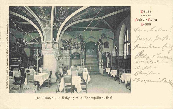 BERLIN  CITY Kaiser Keller Der Remter mit Aufgang zum Hohenzollern Saal