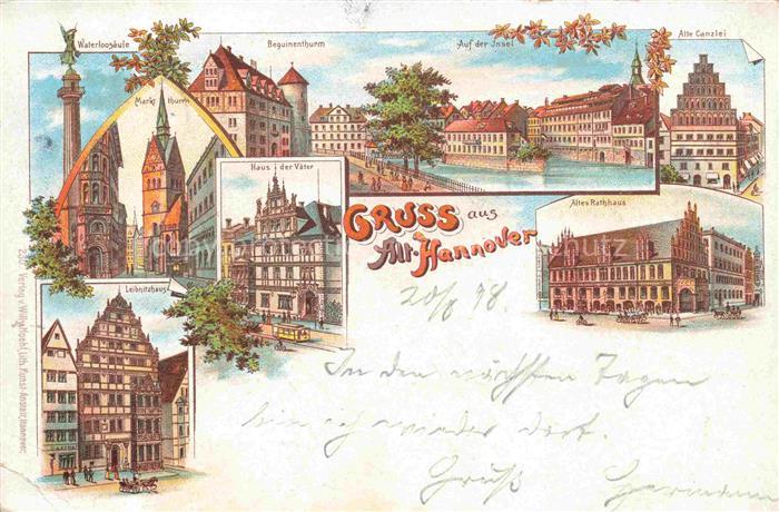 Alt-HANNOVER Waterloosaeule Marktthurm Beguinenthurm Haus der Vaeter Leibnitzhau