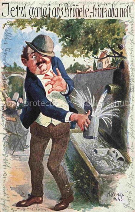 KoeSELITZ Rudolf Muenchen Kuenstlerkarte Brunele trink aba net