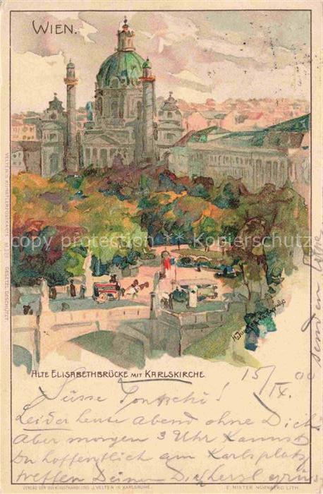 Junker H. Kuenstlerlitho Alte Elisabethbruecke mit Karlskirche Wien