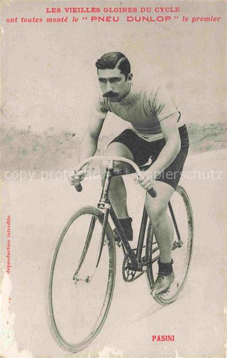 Rennsport Fahrrad Bicycle Bicyclette Pasini Les Vielles Gloires du Cycle PNEU DU