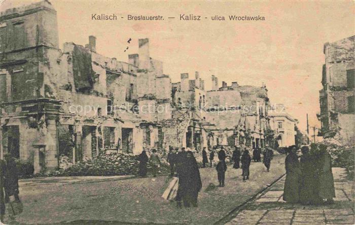 Kalisch Posen KALISZ PL Breslauerstrasse zerstoert in WK1