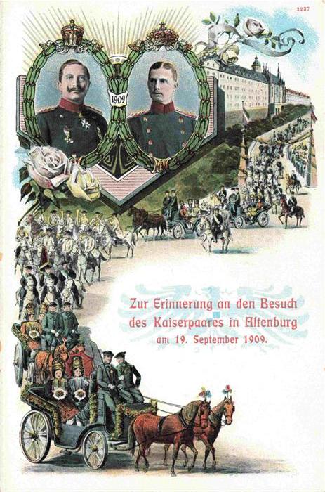 ALTENBURG  (S.A.) Thueringen Besuch des Kaiserpaares in Altenburg im Sept 1909