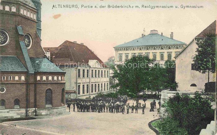 ALTENBURG  (S.A.) Thueringen Bruederkirche mit Realgymnasium und Gymnasium