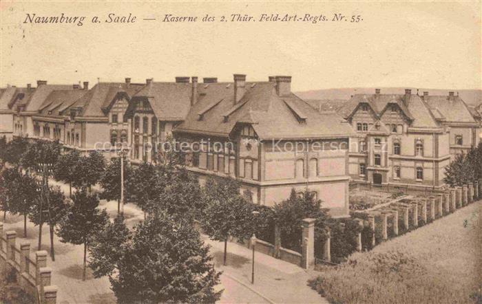 Naumburg  Saale Kaserne des 2. Thuer Feld Art Rgts Nr 55