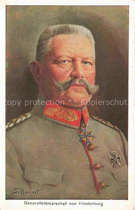 HINDENBURG  Paul von Politik S. Hornert Generalfeldmarschall