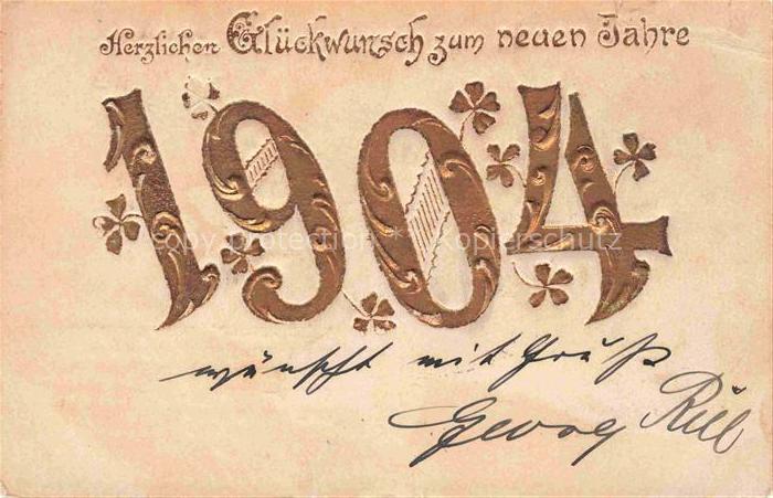 Jahreszahl-AK Year Annee Ano 1904 Neujahr Nouvelle annee