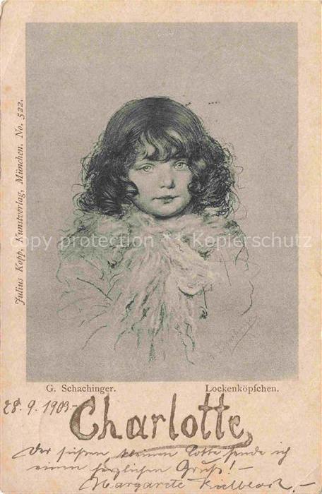 SCHACHINGER Gabriel Professor Kuenstlerkarte Lockenkoepfchen Maedchen Muenchen