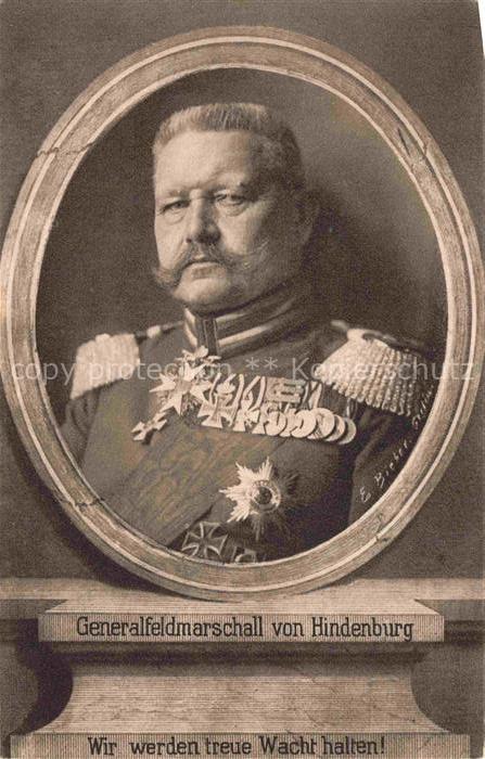 HINDENBURG  Paul von Politik Generalfeldmarschall