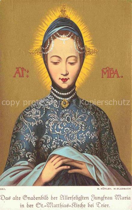 TRIER  CITY Altes Gnadenbild der Allerseligsten Jungfrau Maria in der St. Matth