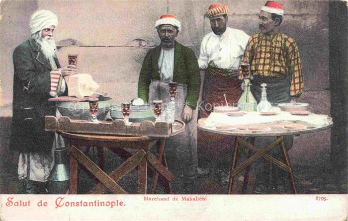 Constantinople Constantinopel ISTANBUL TK Marehand de Mahallébi