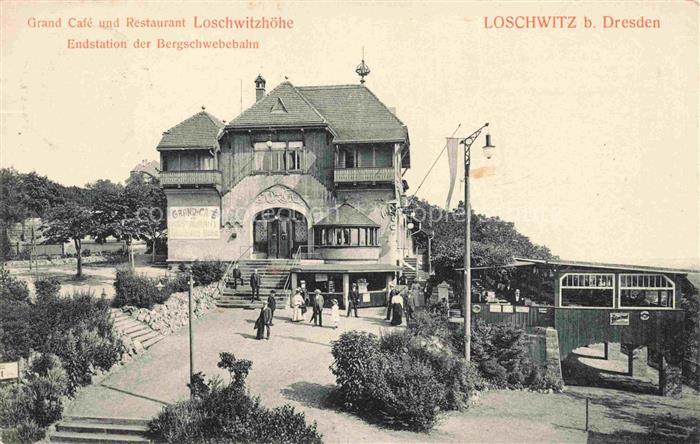 Loschwitz DRESDEN Elbe Grand Café Restaurant Loschwitzhoehe Endstation der Bergs