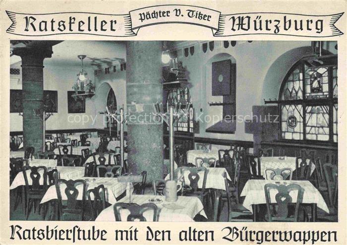 WueRZBURG Bayern Ratskeller Ratsbierstube mit den alten Buergerwappen