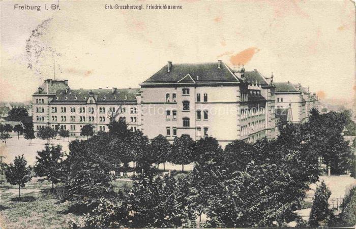 FREIBURG Breisgau BW Erb.-Grossherzogliche Friedrichkaserne