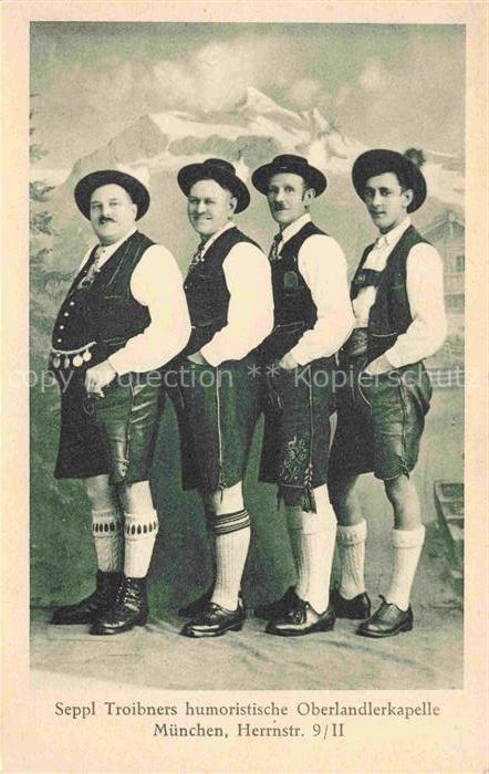 Muenchen Bayern Seppl Troibners humoristische Oberlandlerkapelle