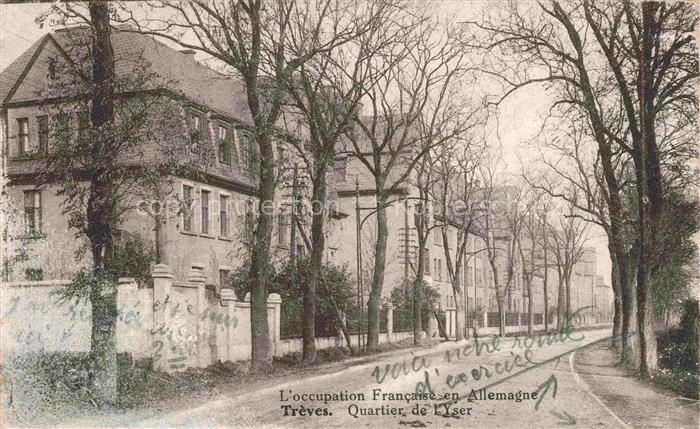 Treves  TRIER Rheinland-Pfalz Occupation Francaise en Allemagne Quartier de l'Ys