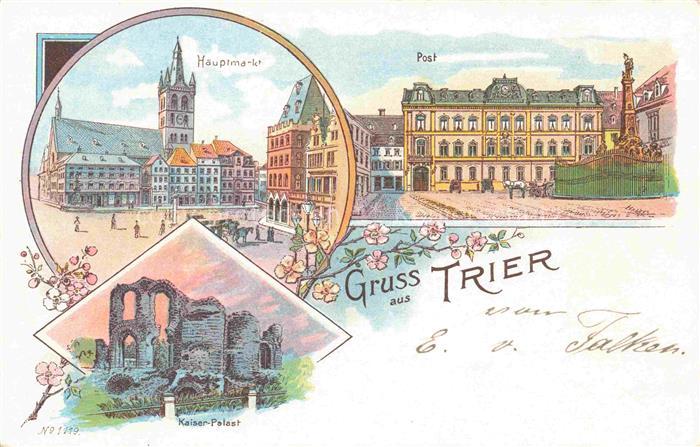 TRIER  CITY Hauptmarkt Post Kaiser-Palast Litho