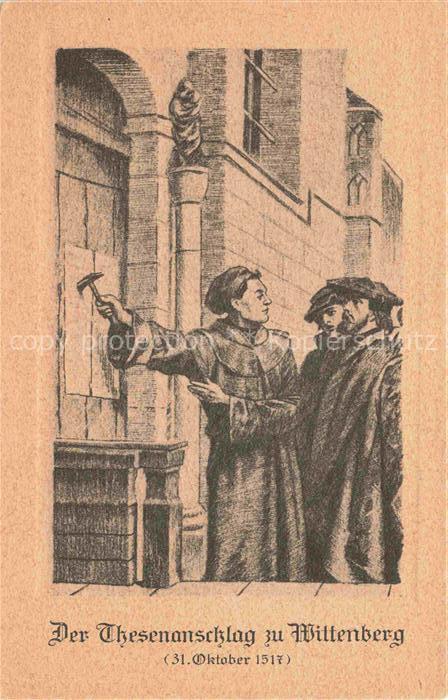 WITTENBERG Lutherstadt Der Thesenanschlag 31. Oktober 1517 Kuenstlerkarte Luthe