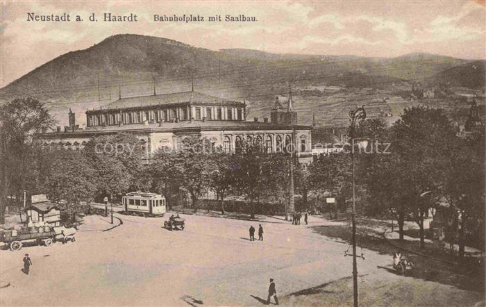 Neustadt Haardt Weinstrasse Bahnhofplatz mit Saalbau