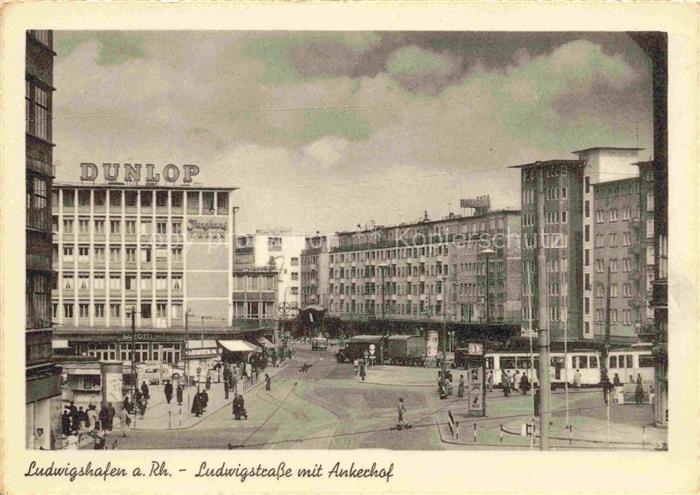 LUDWIGSHAFEN  Rhein Ludwigstrasse mit Ankerhof