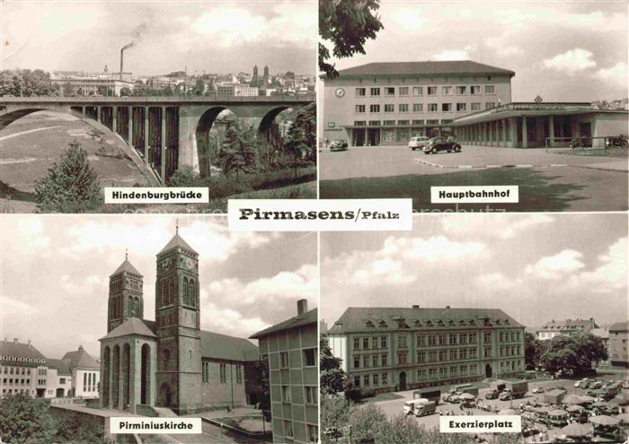 Pirmasens Hindenburgbruecke Hauptbahnhof Pirminiuskirche Exerzierplatz