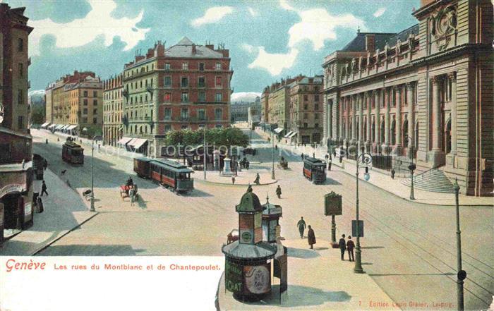 GENEVE Genf GE Les Rues du Montblanc et de Chantepoulet Tram