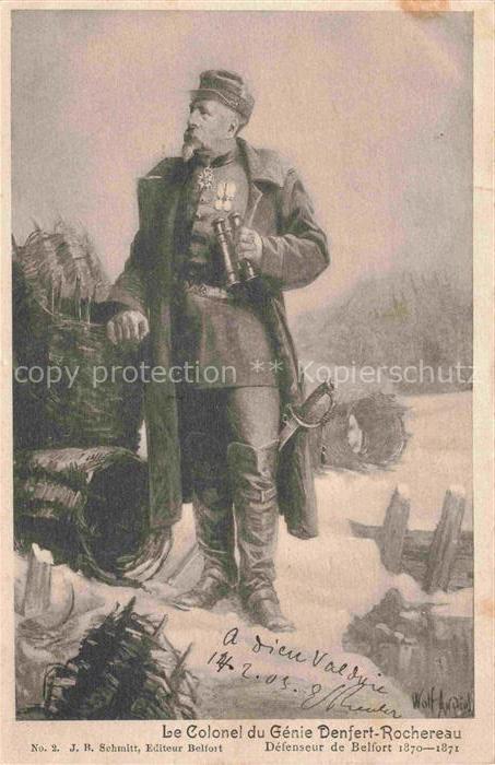 BELFORT 90 Le Colonel du Génie Denfert-Rochereau Kuenstlerkarte