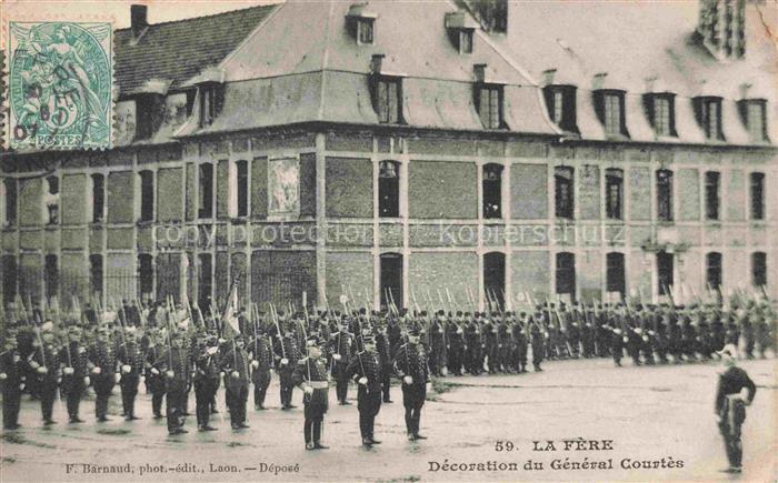La Fere LAON 02 Aisne Décoration du Général Courtès