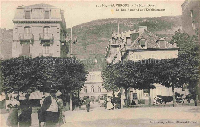 Mont-Dore-les-Bains Clermont-Ferrand 63 Puy-de-Dome La Rue Ramond et l'Etablisse