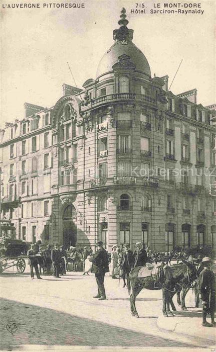 Le Mont-Dore Clermont-Ferrand 63 Puy-de-Dome Hôtel Sarciron-Raynaldy