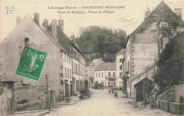 Rochefort-Montagne Clermont-Ferrand 63 Puy-de-Dome Route de Bordeaux Ruines du C