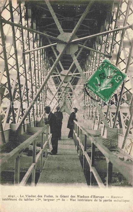 Sauret-Besserve Barrage des Fades le Géant des Viaducs d'Europe vue intérieure d