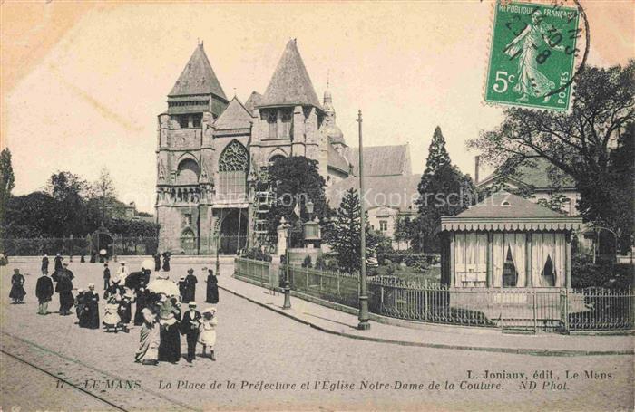 LE MANS 72 Sarthe Place de la Préfecture Eglise Notre-Dame de la Couture