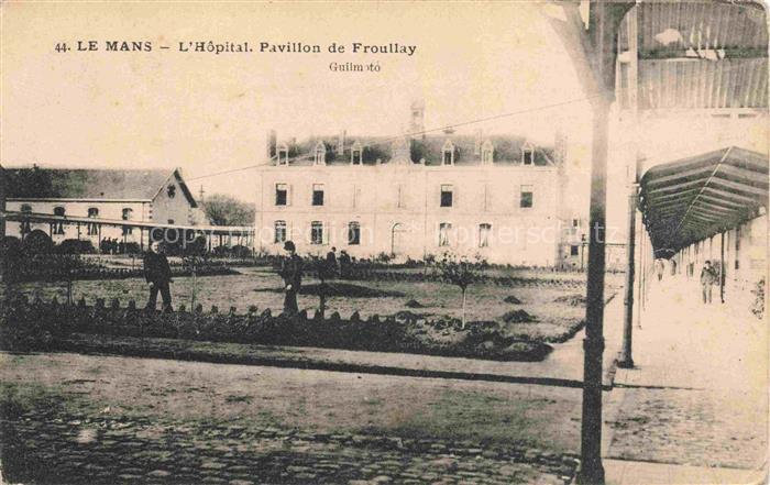 LE MANS 72 Sarthe Hôpital Pavillon de Froullay