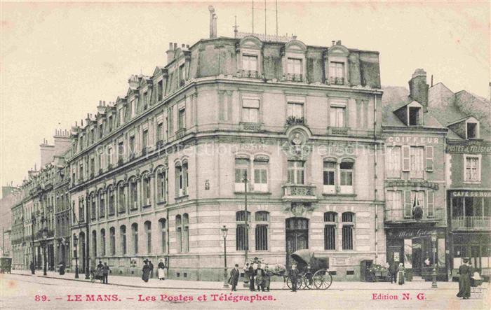 LE MANS 72 Sarthe Les Postes et Télégraphes