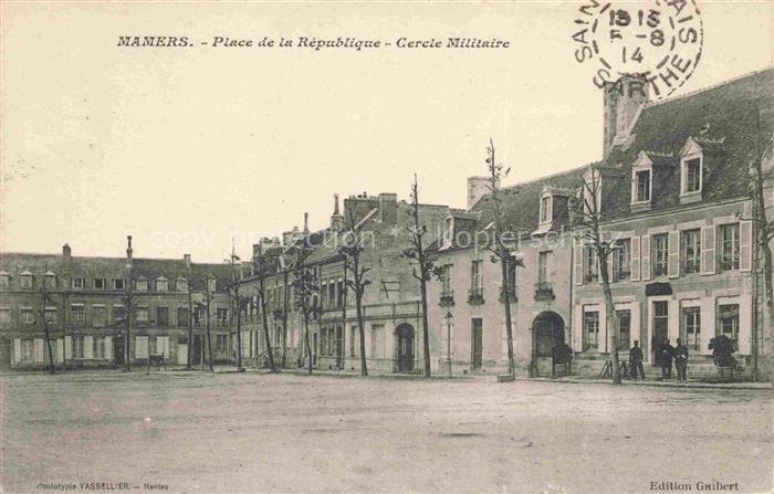 MAMERS 72 Sarthe Place de la République Cercle Militaire poste militaire