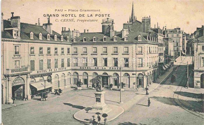 PAU 64 Pyrenees-Atlantiques Grand Hôtel de la Poste Place Grammont